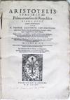 ARISTOTLE. Politicorum sive De republica libri octo [etc.].  1568